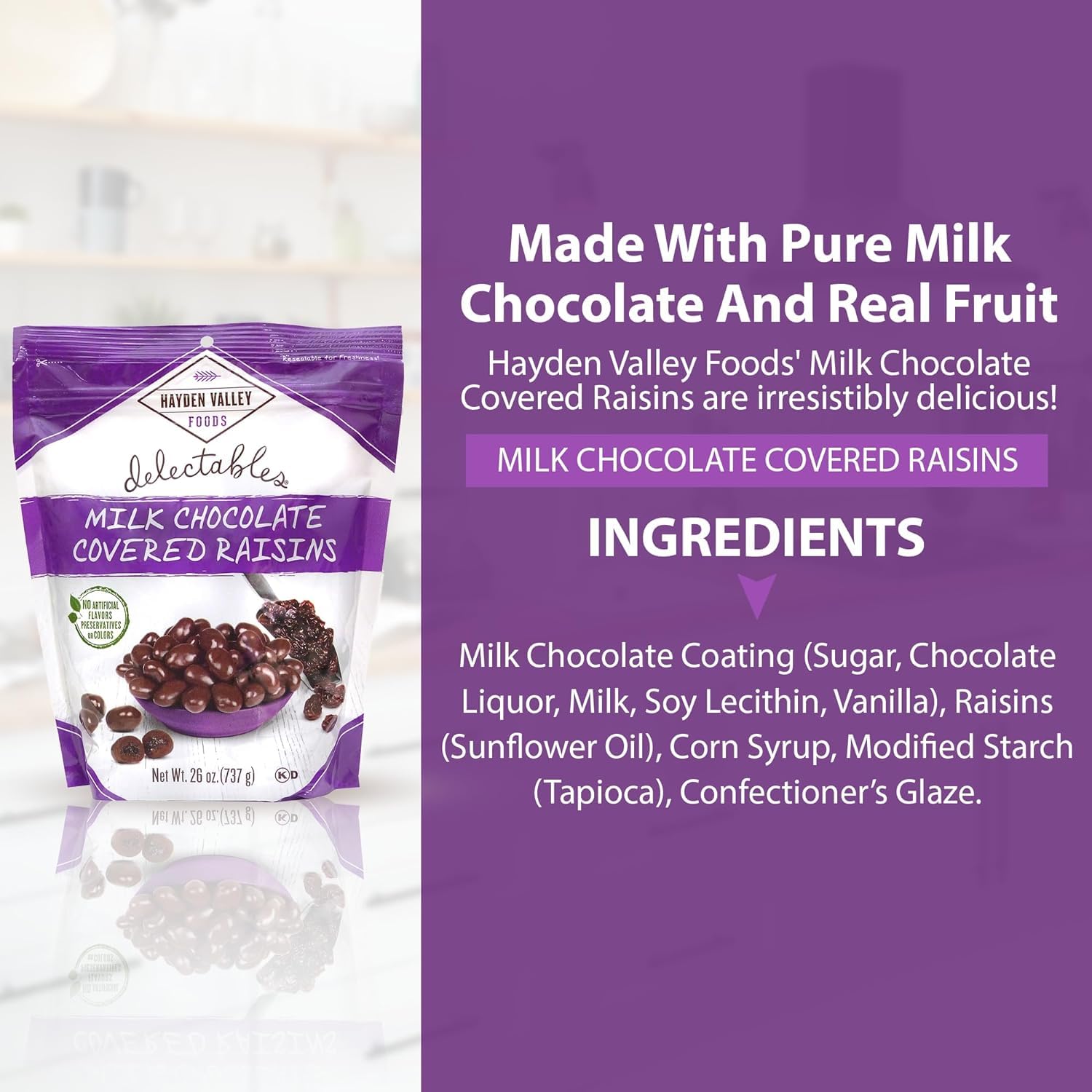 Hayden Valley Foods Milk Chocolate Covered Raisins | 26 oz Resealable Bag | No Artificial Flavors, Preservatives or Colors | Bulk Gourmet Sweet Fruit