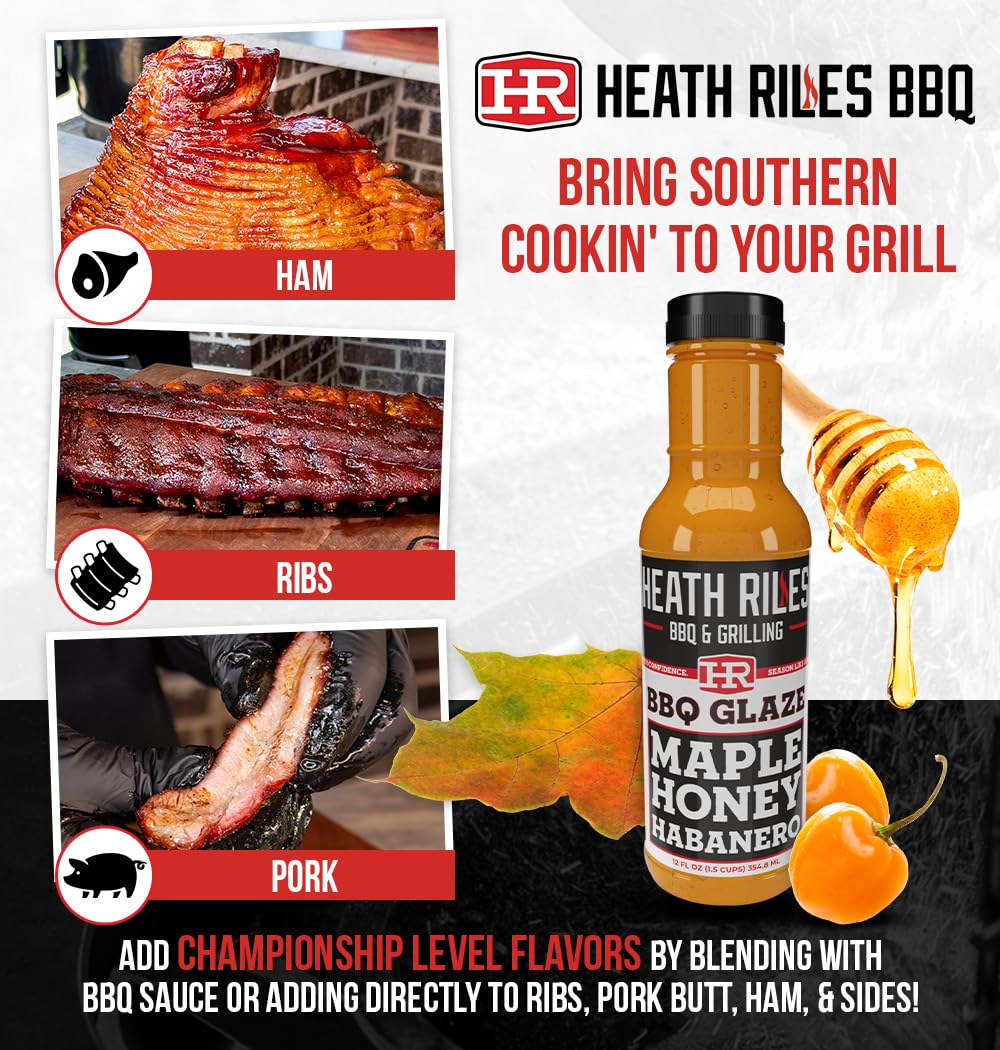 Heath Riles BBQ Maple Honey Habanero BBQ Glaze - Bold Rib Glaze with Maple, Honey & Heat, Great on Pork, Ribs or Ham - 80+ BBQ Championships, 12 oz