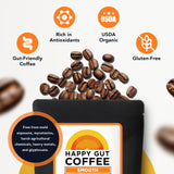 Happy Gut Coffee - Doctor-Formulated, Organic Medium-to-Dark Roast Coffee with Gut-Friendly Benefits - Gentle on Stomach - Rich Flavor, Gluten-Free