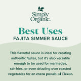 Simply Organic Classic Fajita Simmer Sauce, 8 Ounce Pouch, Great for Beef or Chicken Tacos, Smoky Chili Heat (Pack of 6)