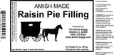Amish Pie Filling - TWO 32 Oz Jars (Raisin)