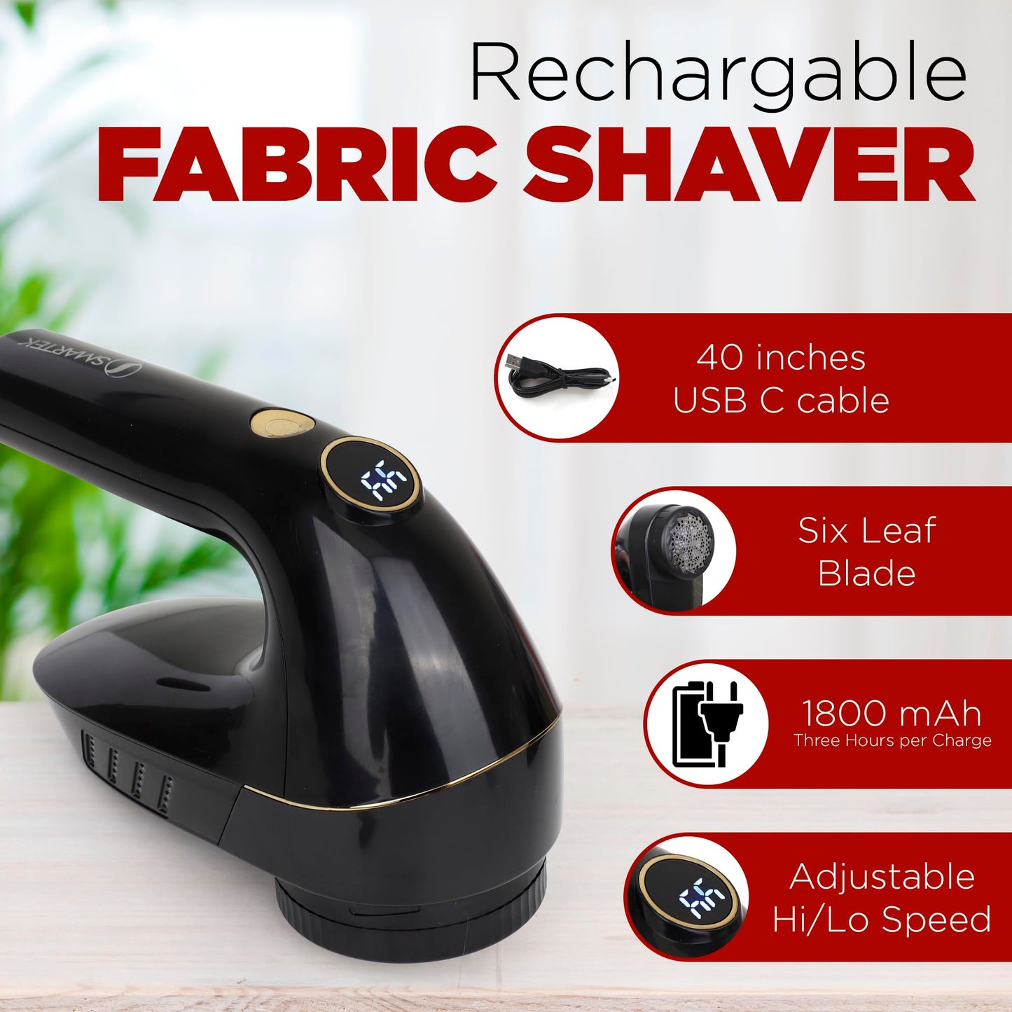 Smartek Rechargeable - Fabric Shaver for Clothes - Lasts for Hours Between Charges - 2-Speeds with High and Low Lint Shaving Modes - Built-in LED