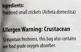 Cricket powder made of 100% Cricket (.22 lb)