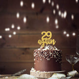 29 Again Cake Topper, Happy 30th Birthday Sign,Dirty Thirty Cake Topper,Hello 30 Party Decorations (Double Sided Gold Glitter)