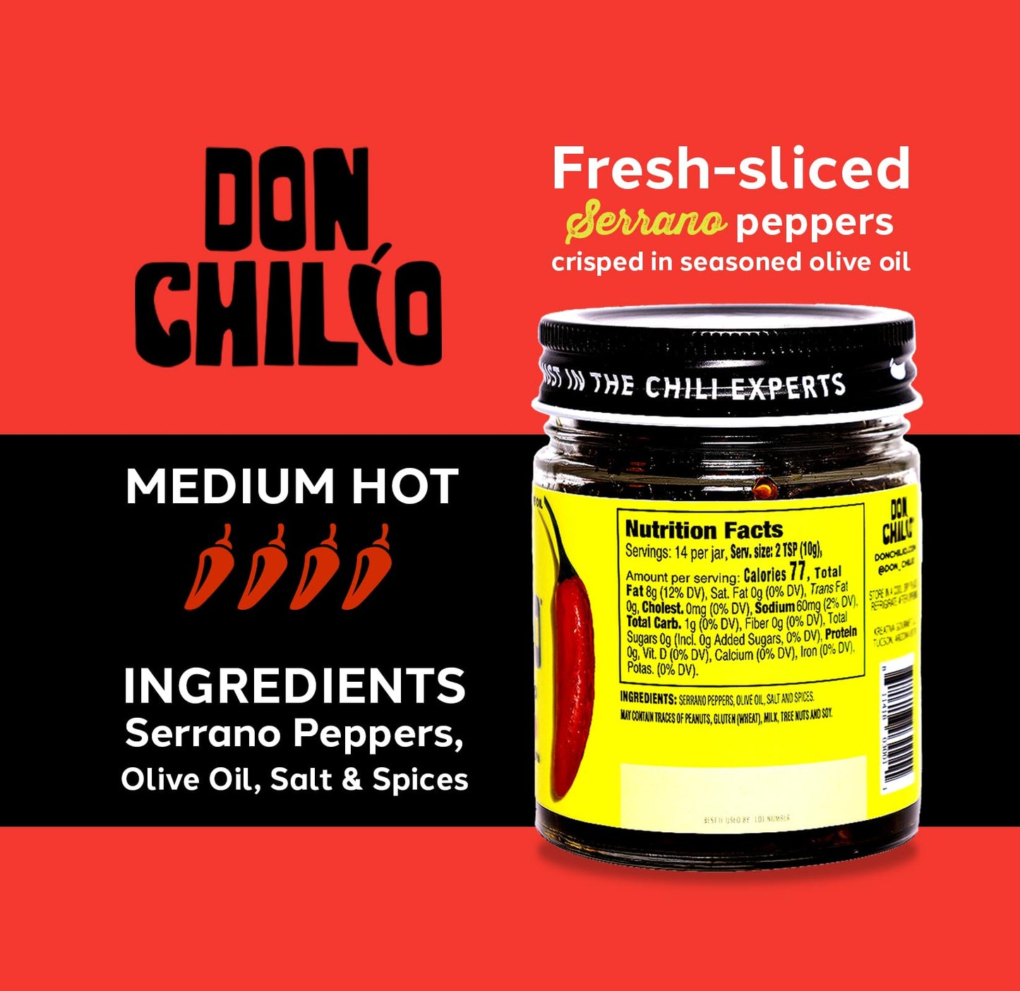 Don Chilio Medium Heat Serrano Mexican Chile Crisp, 5 oz, 3 Pack - Crunchy Sliced Serrano Fried Chili Peppers in Hot Seasoned 100% Olive Oil