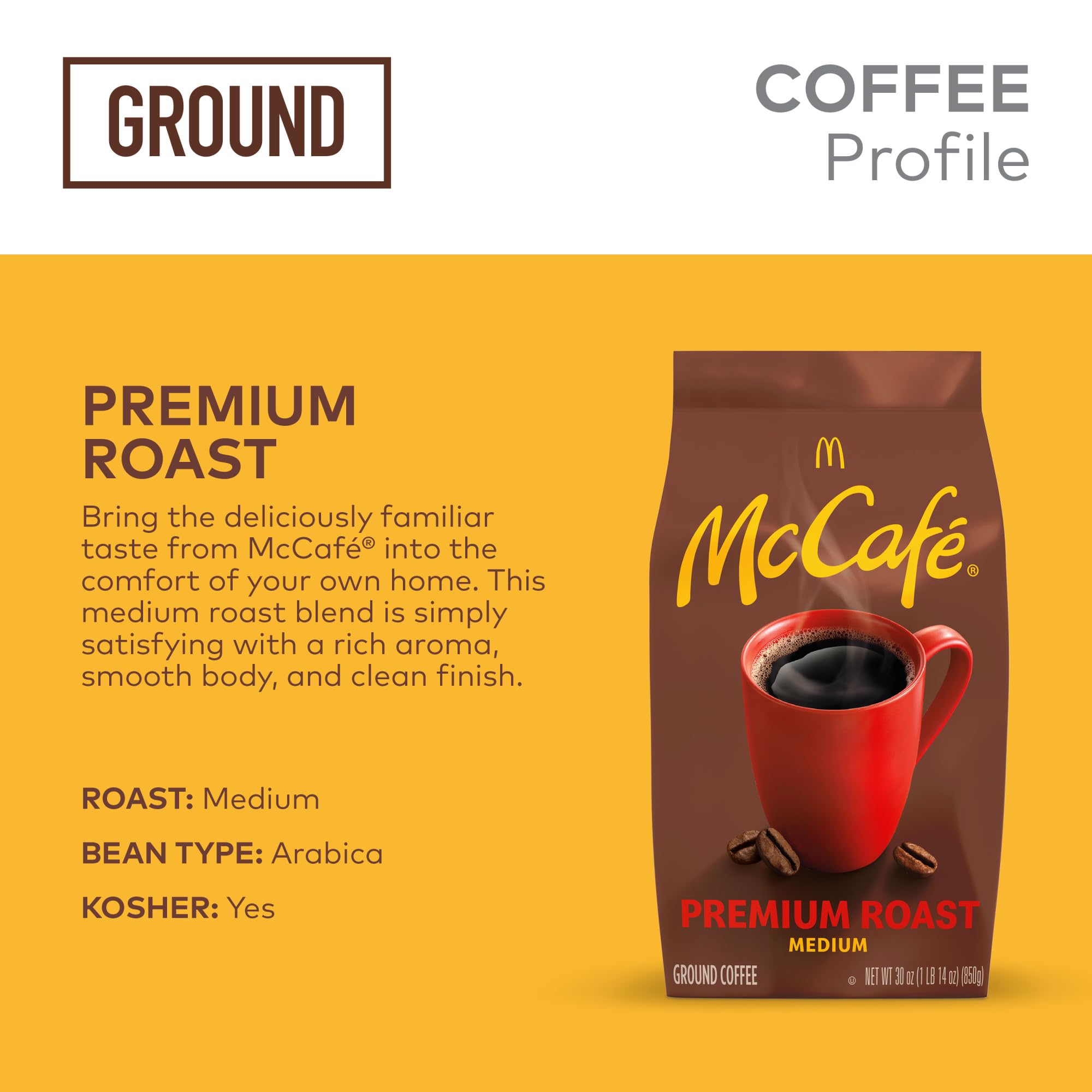 McCafe Premium Roast, Ground Coffee, Medium Roast, Premium Quality, Responsibly Sourced, Kosher Certified, 30oz. Bag