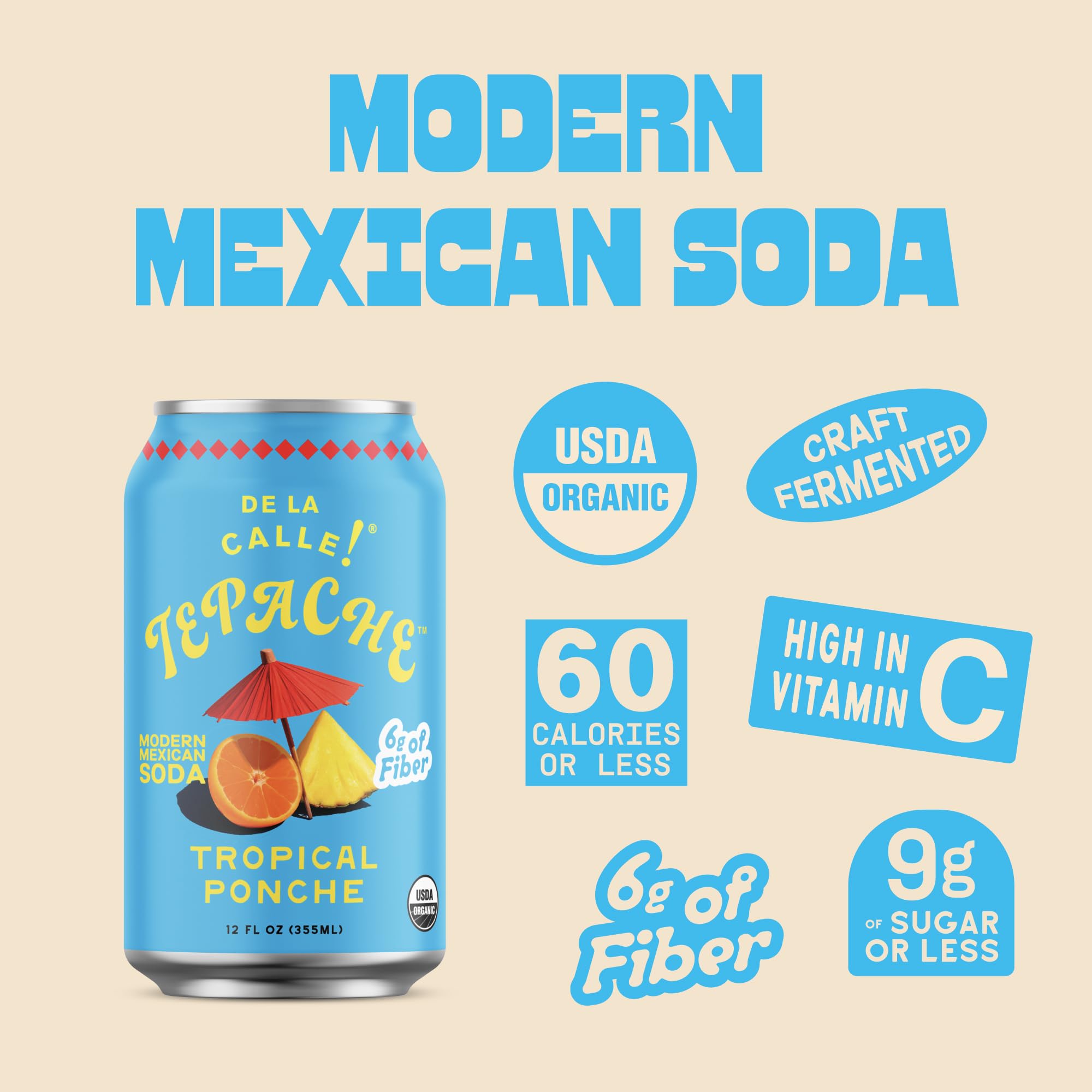 De La Calle Tepache - Tropical Ponche - Modern Mexican Soda - Craft Fermented Pineapple Sparkling Beverage - Certified Organic, Non-Alcoholic, Healthy