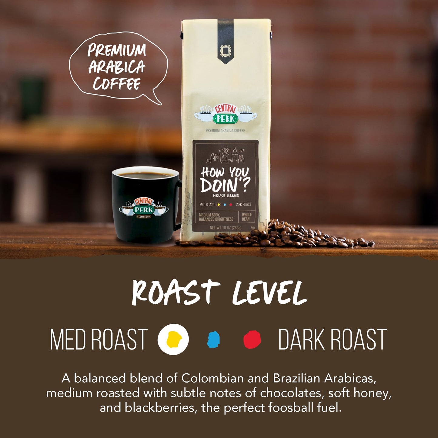 Central Perk Medium Roast Whole Bean Coffee "How You Doin" Blend - 100% Arabica Colombian & Brazilian Coffee Beans with Subtle Chocolate & Honey