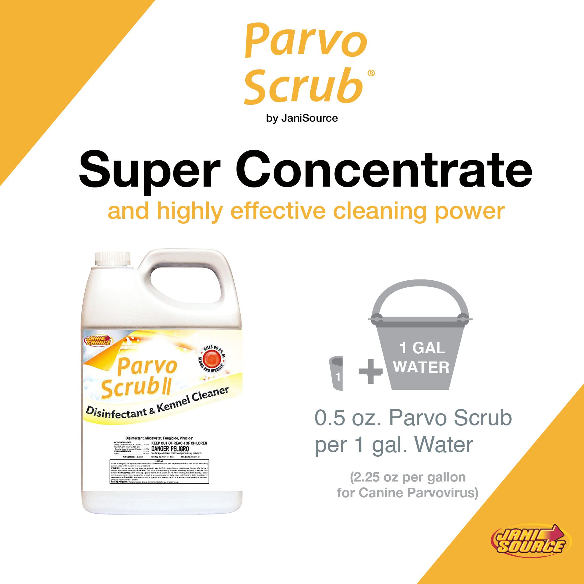 Jani-Source ParvoScrub Vet Grade Disinfectant & Kennel Cleaner 1 Step Deodorizer Concentrate, 4 Gallons