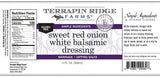 Terrapin Ridge Farms Sweet Red Onion White Balsamic Dressing - Creamy Gourmet 12 Fl Oz Bottle