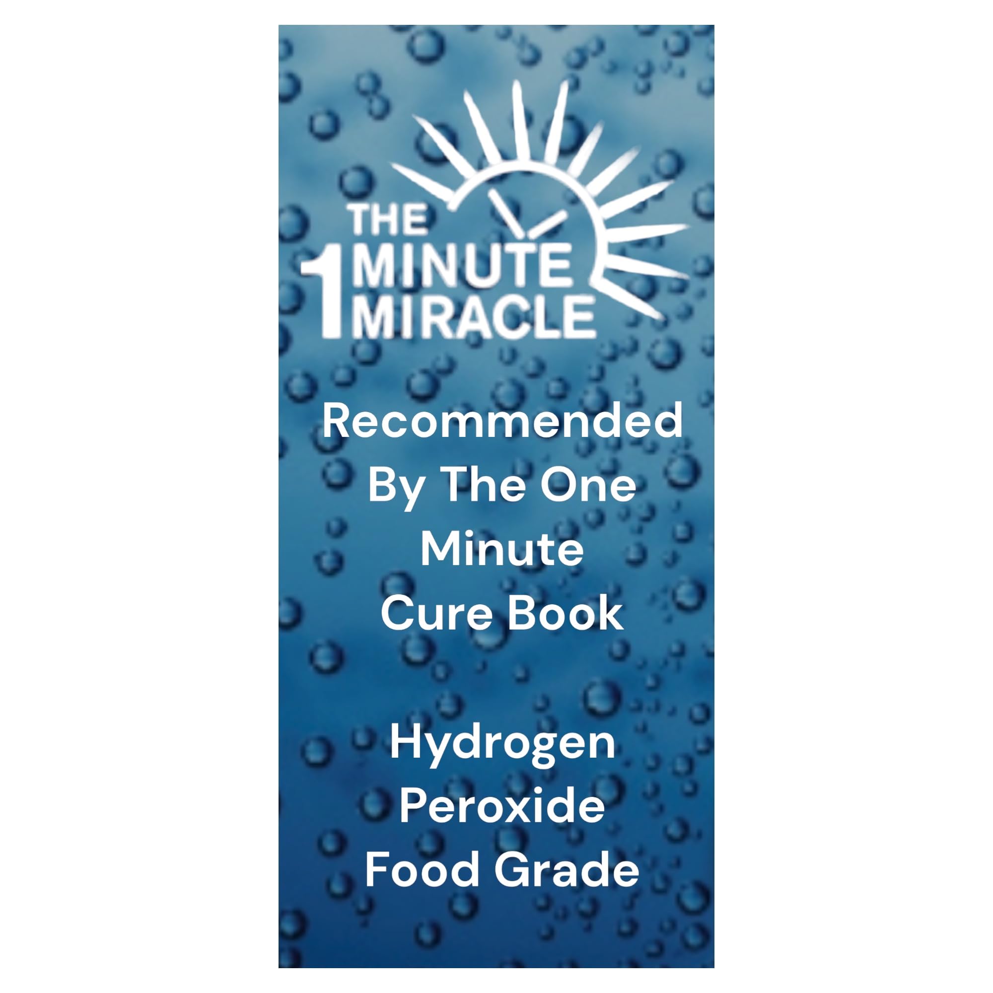 3% Hydrogen Peroxide Food Grade - 16 oz Bottle Spray - Recommended by The One Minute Cure Book and chosen by Professional, Alternative Medicine
