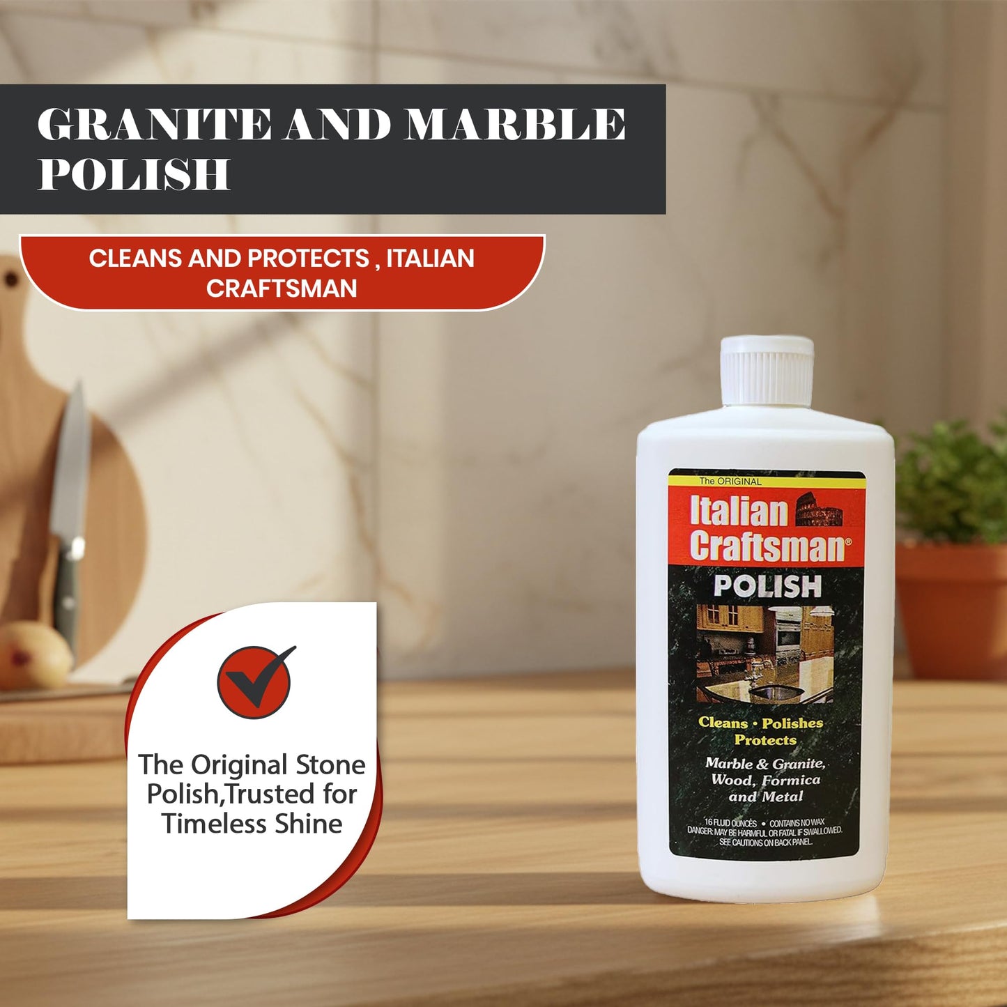 Granite and Marble Polish - Cleans and Protects - Italian Craftsman 16 oz