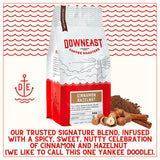 Downeast Coffee Roasters Ground Coffee - Cinnamon Hazelnut, Medium Roast, Spicy, Sweet and Nutty Flavor (GROUND COFFEE, 11oz bag)