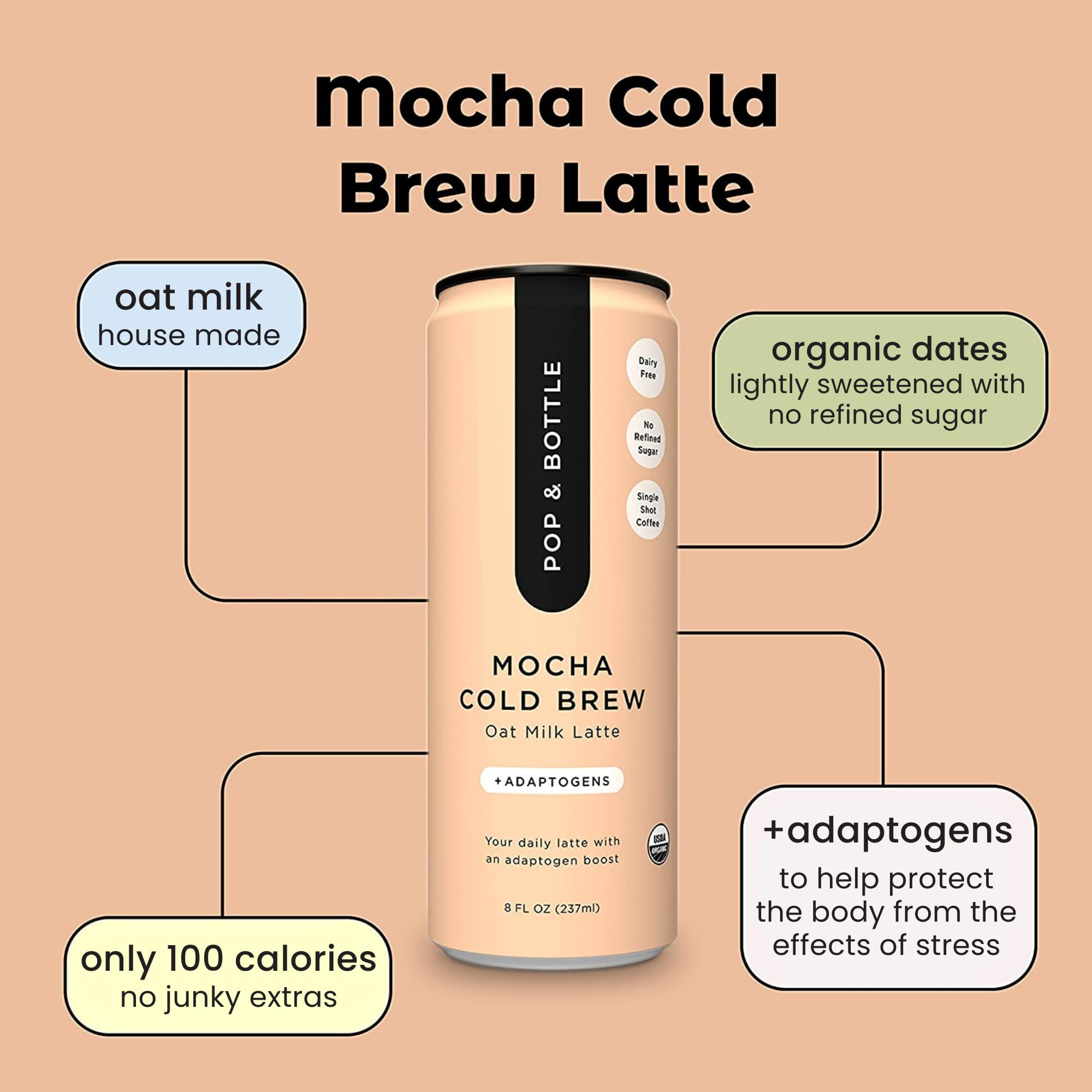 Pop & Bottle, Oat Milk Lattes Cold Brew with Adaptogens, Maca, Ashwagandha, Mct Oil, Oat Milk, Organic, Dairy, Gluten Free, Great as Iced Coffee