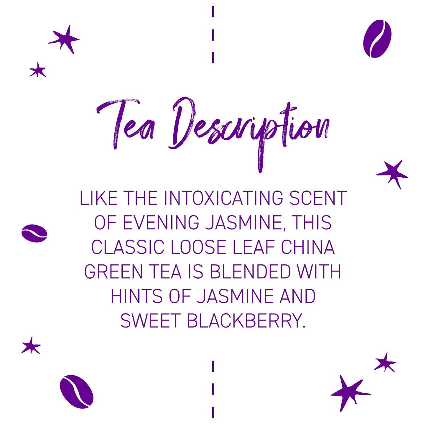 Joffrey's Coffee - Blackberry Jasmine Tea, Green Tea, Flavored Tea, Hints of Sweet Blackberry & Jasmine Flavor, Contains Caffeine, Hand-Blended Tea