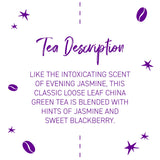 Joffrey's Coffee - Blackberry Jasmine Tea, Green Tea, Flavored Tea, Hints of Sweet Blackberry & Jasmine Flavor, Contains Caffeine, Hand-Blended Tea
