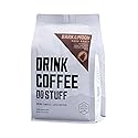 DRINK COFFEE DO STUFF, Bark at the Moon, Blend, Whole Bean, Dark Roast, Sweet, Chocolate, Caffeine, Organic, Lake Tahoe Coffee