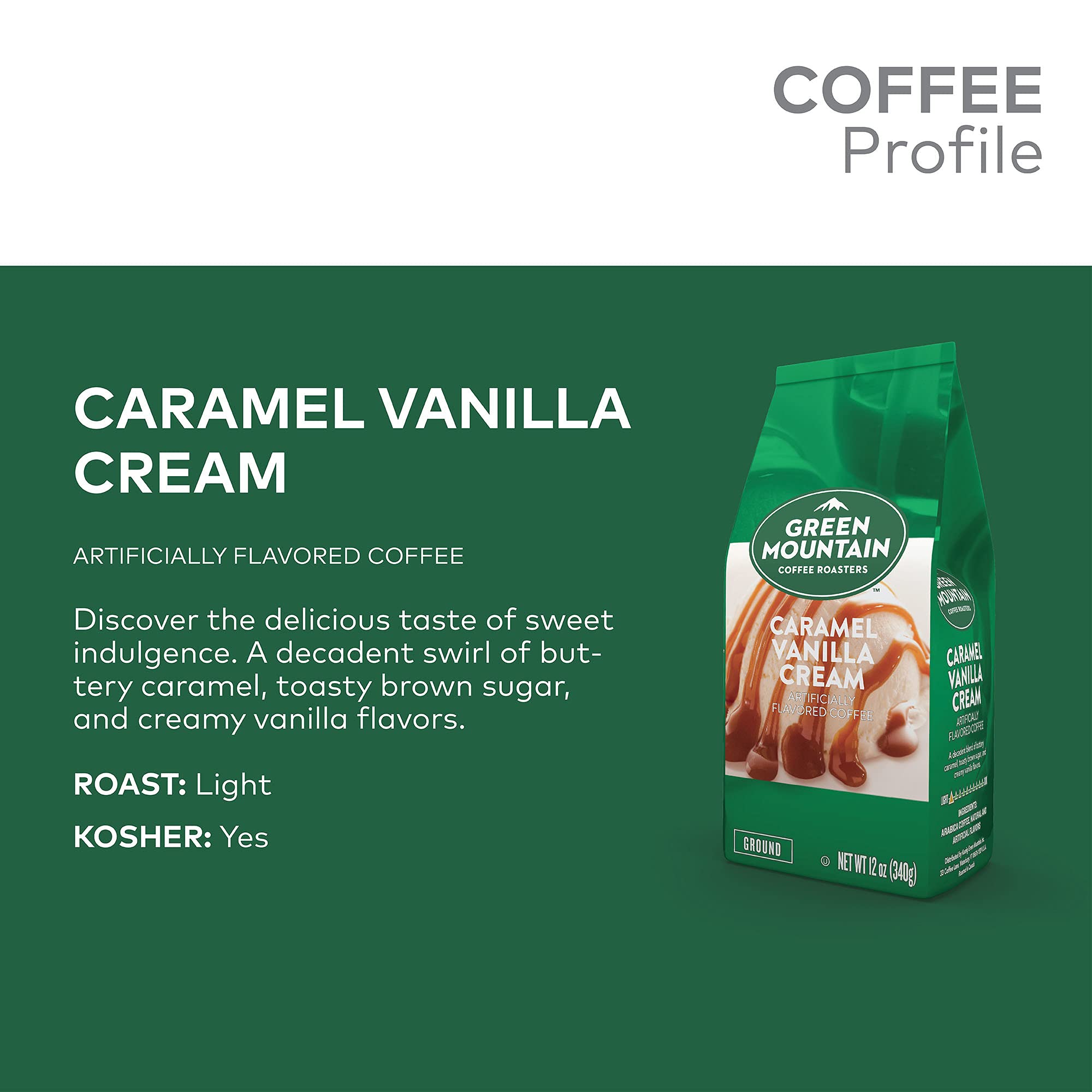 Green Mountain Coffee Roasters, Caramel Vanilla Cream, Ground Flavored Coffee, Light Roast, Bagged 12oz.