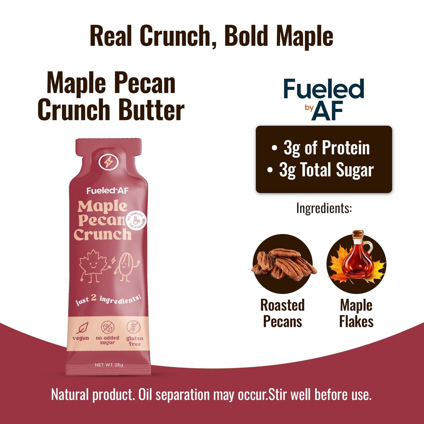 Fueled AF Vegan, Keto, and Paleo Friendly, 8 Pouches (8 oz each) (8 Ounce (Pack of 8), Maple Pecan Crunch Butter)