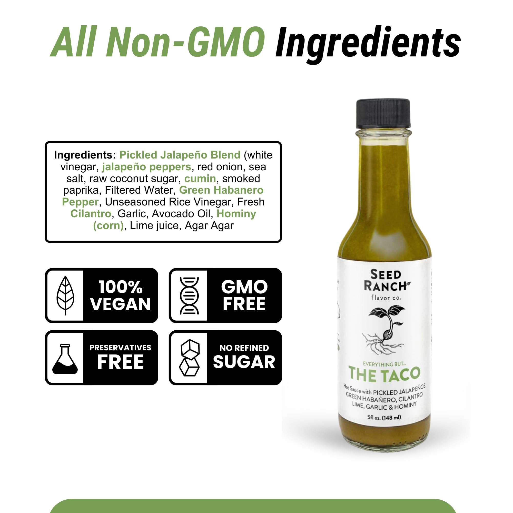 Seed Ranch Gourmet Everything But the Taco Hot Sauce, Medium Heat Taco Sauce - Vegan, Non-GMO Taco Seasoning, No Preservatives or Artificial Sugar