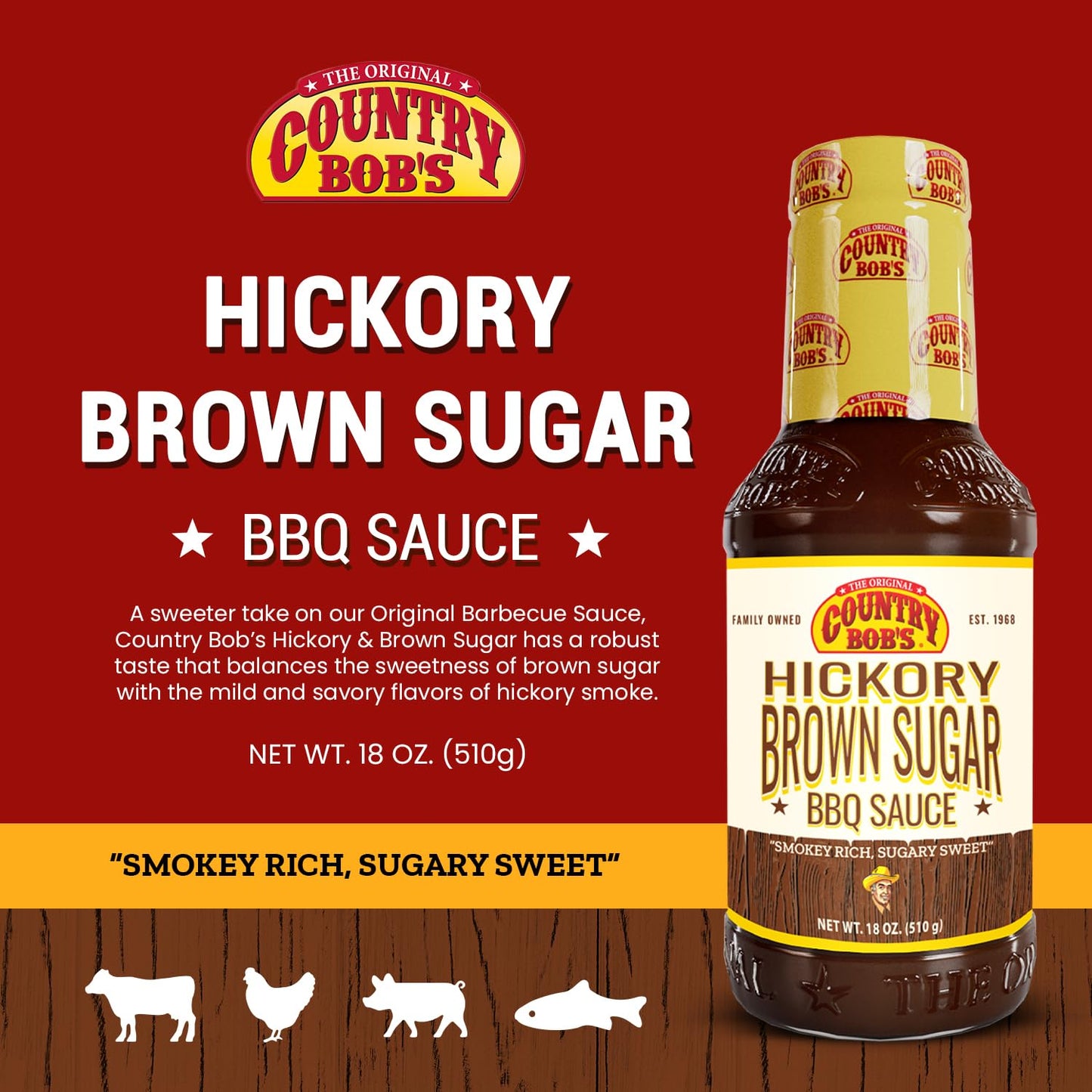Country Bob's - Hickory & Brown Sugar Barbecue Sauce - 18 oz (Pack of 1)