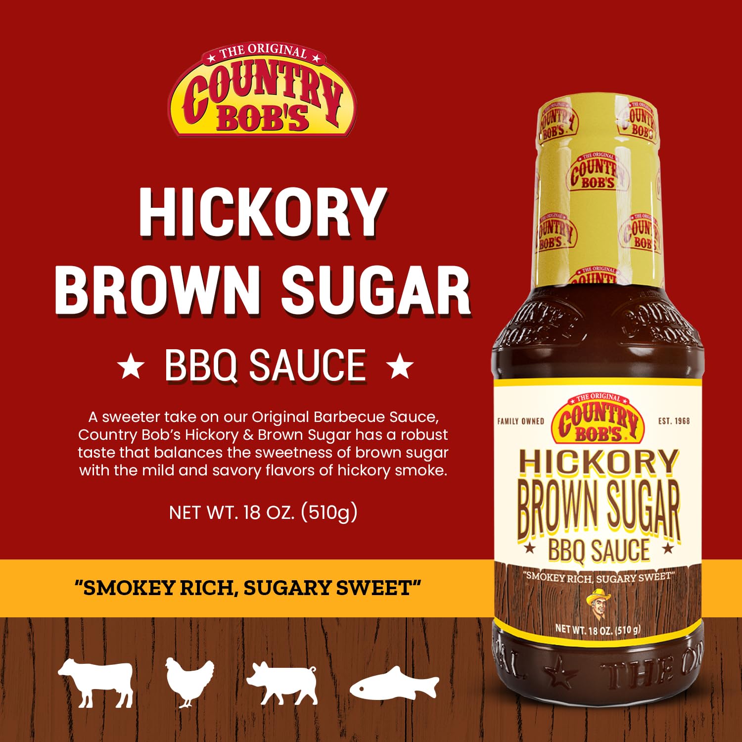 Country Bob's - Hickory & Brown Sugar Barbecue Sauce - 18 oz (Pack of 1)