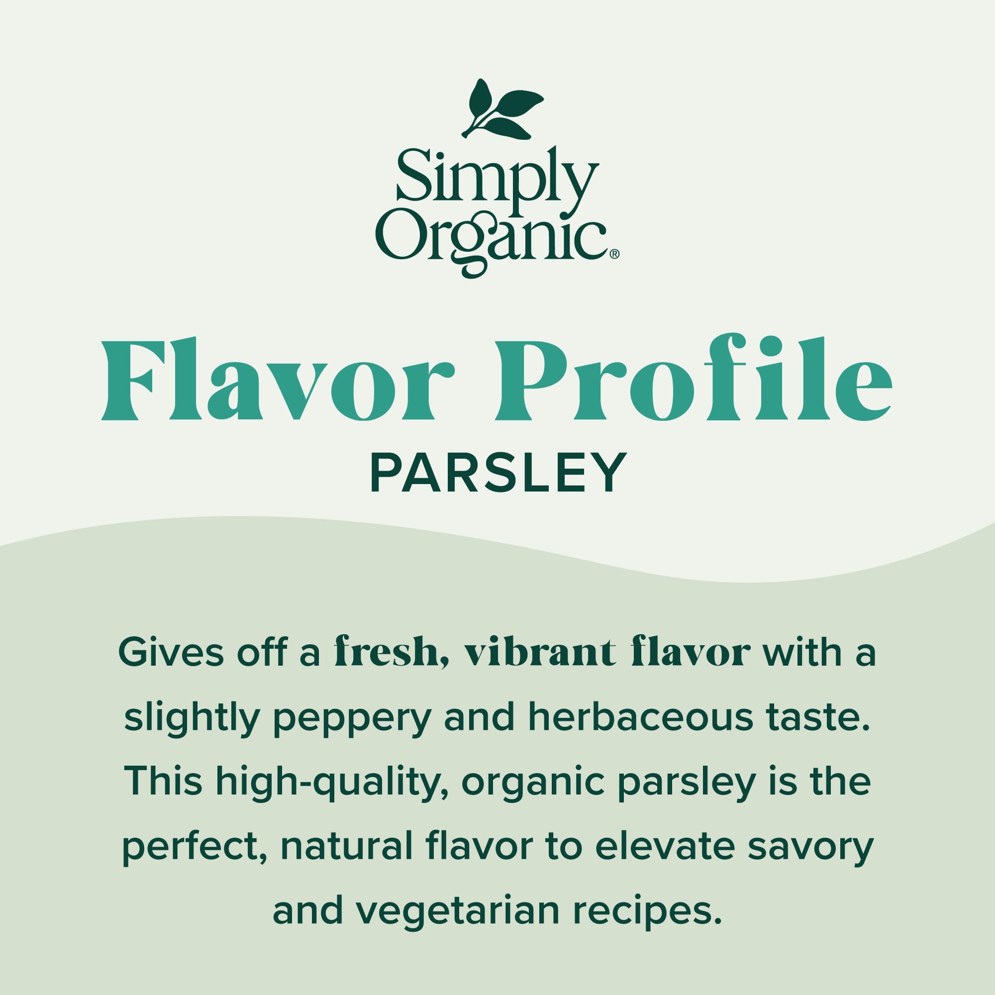 Simply Organic Parsley Flakes, 0.26-Ounce Jar, Fresh, Green-Leafy Taste, Vibrant Color Italian Parsley, Kosher, Organic