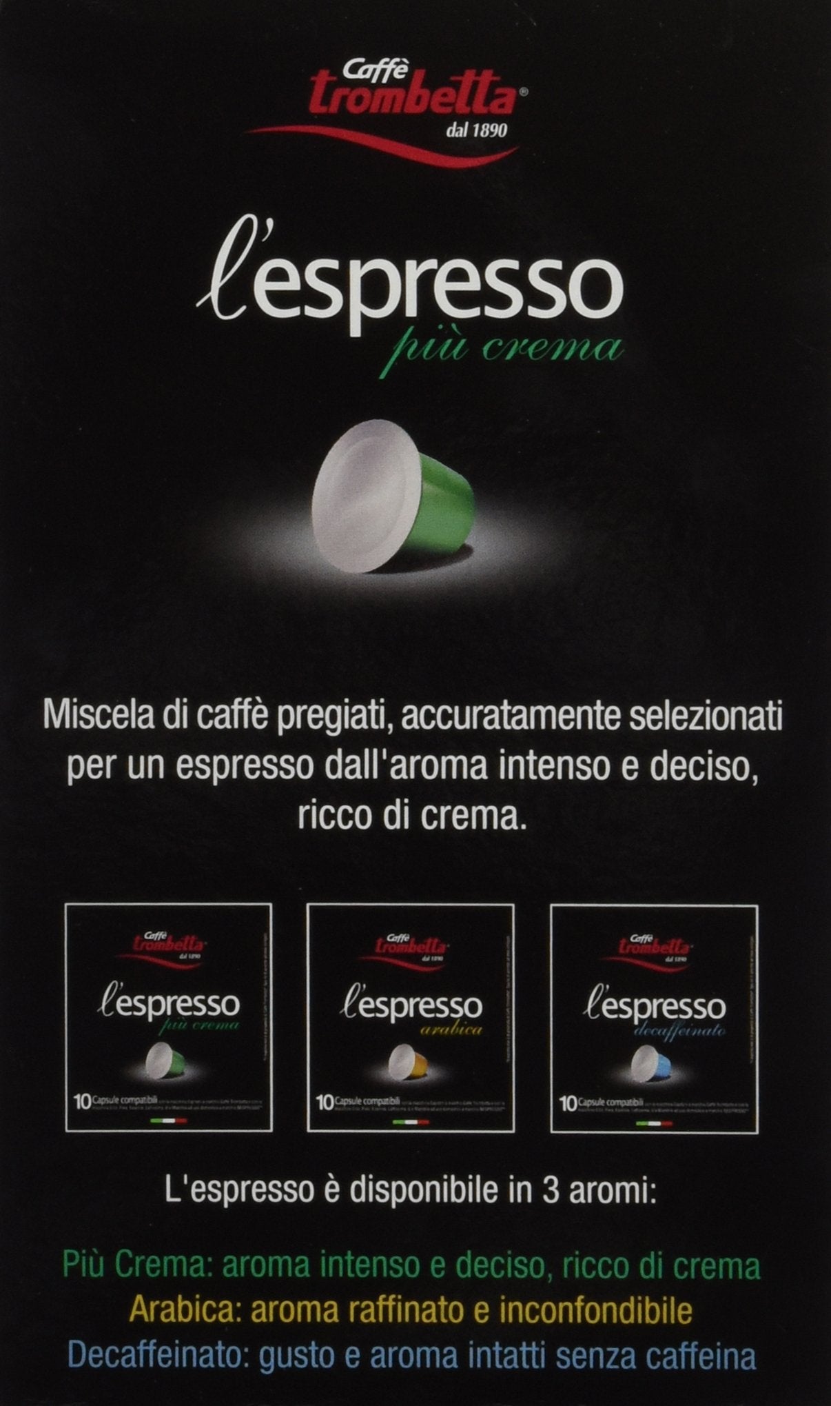 Trombetta 10 Capsules “Piu Crema“ Dark Roast Instant Espresso Coffee - Compatible Nespresso Espresso Coffee Pods
