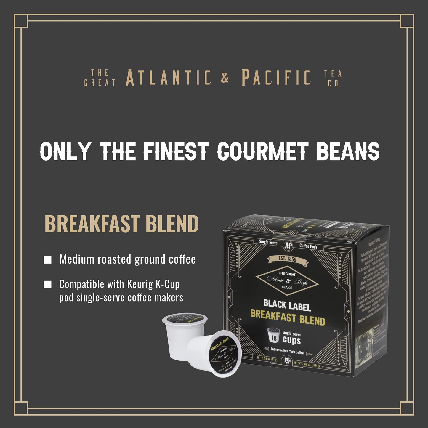 A&P Breakfast Blend Coffee Medium Roast Single Serve 18ct 100% Arabica, Compatible with 1.0 and 2.0 k-cup brewers (Breakfast Blend, 18 Count)