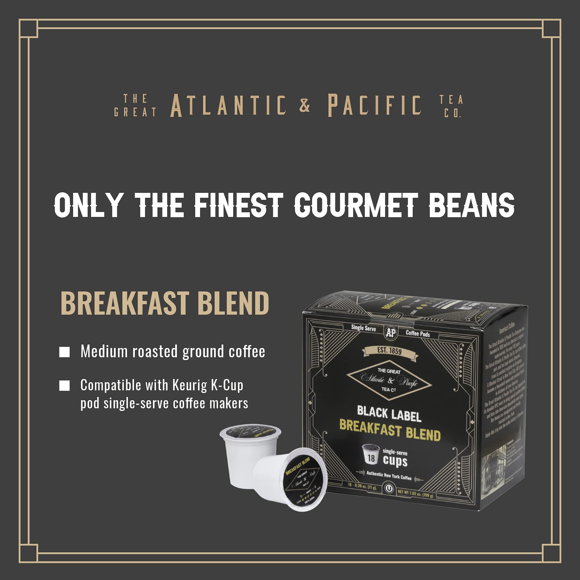 A&P Breakfast Blend Coffee Medium Roast Single Serve 18ct 100% Arabica, Compatible with 1.0 and 2.0 k-cup brewers (Breakfast Blend, 18 Count)