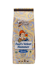 Coffee Fool's Organic Fair Trade Velvet Hammer (Drip Grind)