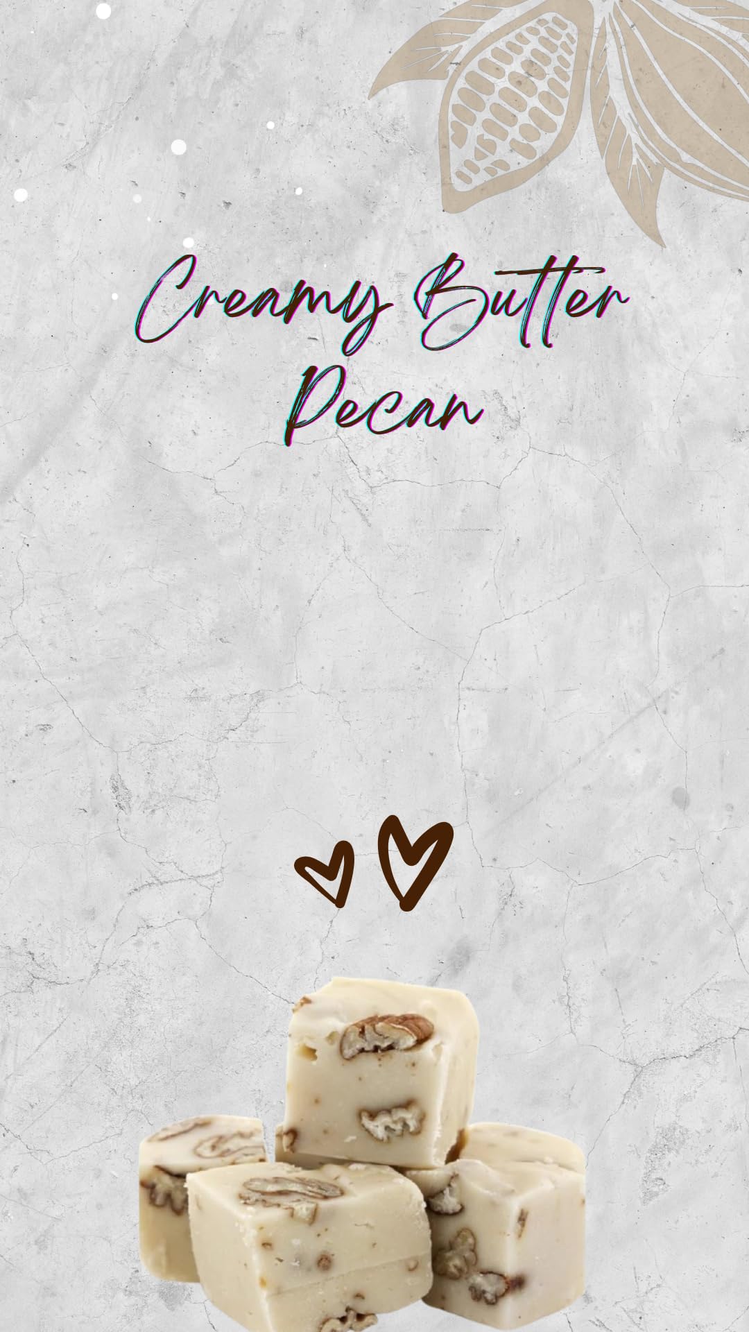 8oz. Nuts to You Smooth and Creamy Butter Pecan Kettle Fudge | Fresh Gourmet Candy | Decadent and Delicious Handcrafted Fudge