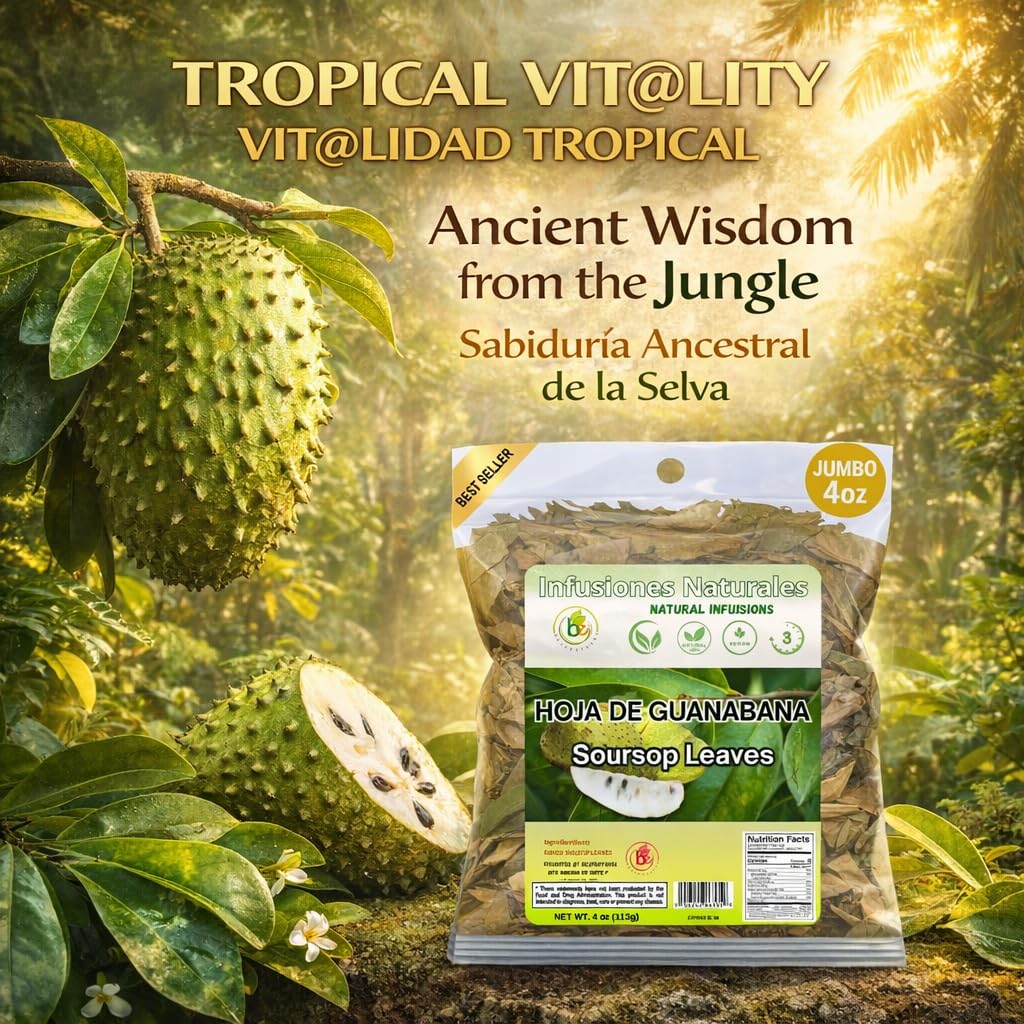 Guanábana Hojas (Soursop Leaves Tea) - Jumbo 4 oz - 100% Natural, Vegan, Non-GMO, Wildcrafted & Authentic - Caffeine-Free Herbal Tea - Makes 30+ Cups