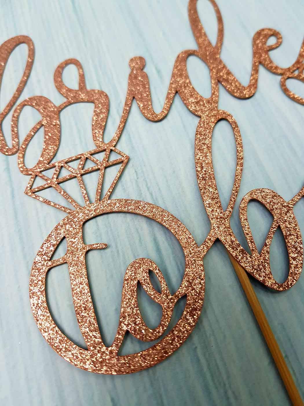 AMINJIE Bride to Be Cake Topper for Bridal Shower / Wedding Shower / Engagement / Bachelorette / Hen Party Decorations, Double-sided Rose Gold Glitter