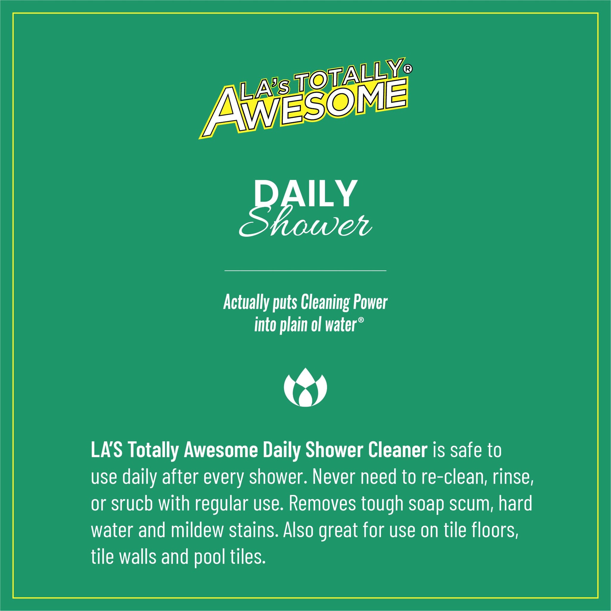 La's Totally Awesome Daily Shower Cleaner Spray, For Showers, Tubs and more, Plant-Derived Formula, 32 Fl Oz (Pack of 4)
