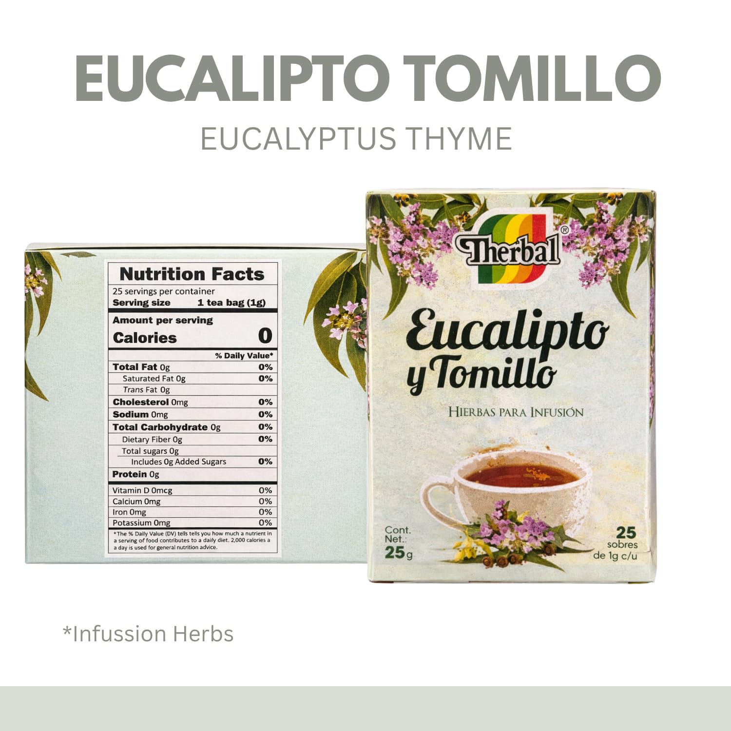 Té de Eucalipto & Tomillo (Eucalyptus & Thyme Tea) - 25 Tea Bags - 100% Natural, Vegan - Premium Therbal Brand
