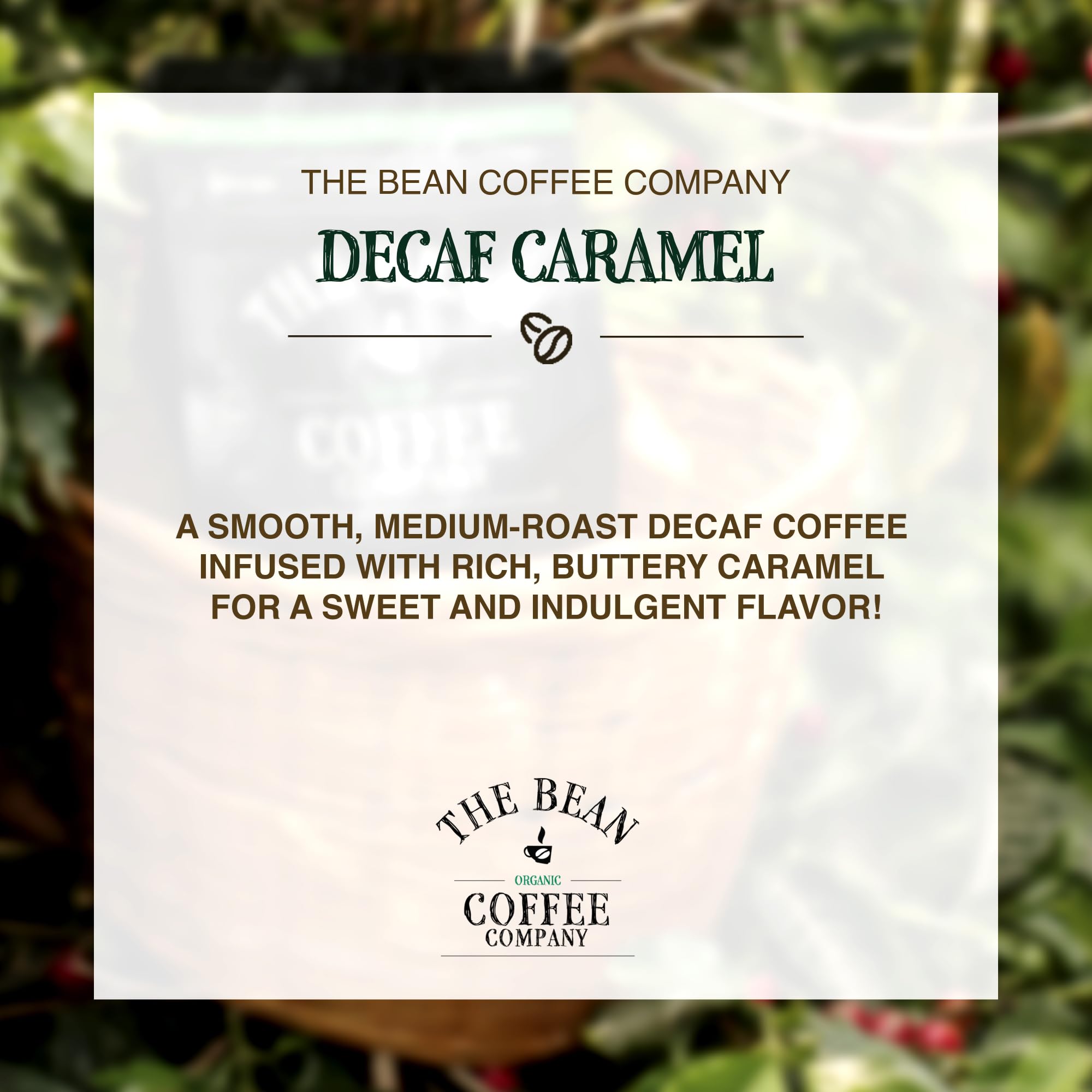 The Bean Organic Coffee Company Water Processed DECAF Caramel, Medium Roast, Ground Coffee, 16-Ounce Bag, Café Molido Tostado Orgánico descafeinado