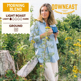 Downeast Coffee Roasters Ground Coffee - Morning Breakfast Blend, Light Roast, 100% Arabica Coffee - Smooth, Bright and Balanced - South American