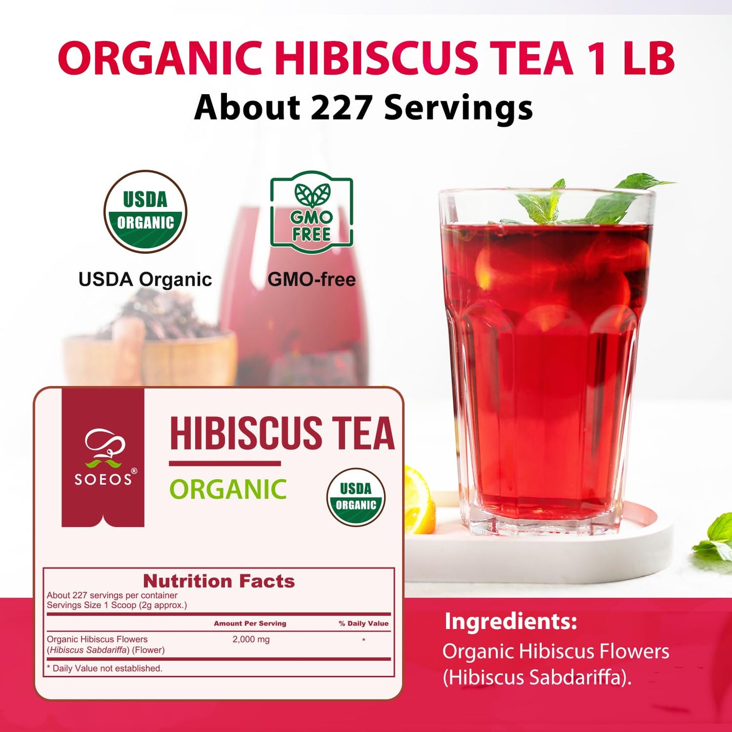 Soeos Organic Hibiscus Flower Herbal Tea, 1lb (16oz), Hibiscus Tea Loose Leaf, Bold Tart Flavor, Caffeine-Free & Naturally Refreshing, Perfect