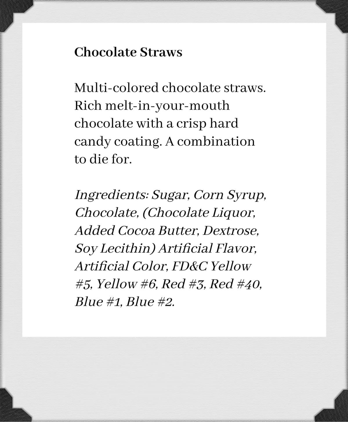 Plantation Candy, One Pound Gift Bags (Chocolate Straws)