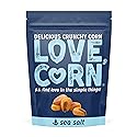 LOVE CORN Sea Salt - Crunchy Roasted Corn Snack, 3 Simple Ingredients, Gluten Free, Non-GMO, Zero Sugar, Vegan, Plant Based- Alternative to Chips