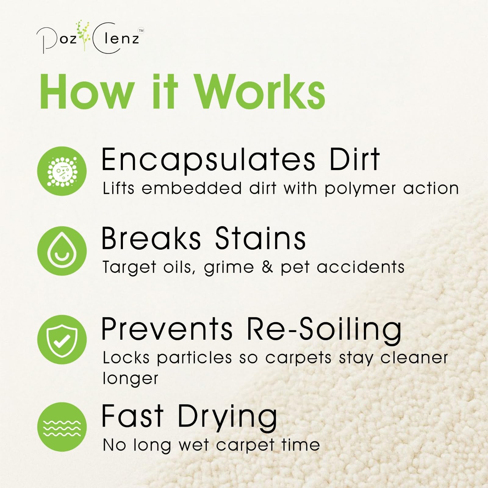 Poz Clenz Triple-Action Carpet Cleaner | Cleans, Deodorizes & Brightens | Concentrated, 1 Quart | Low-Foam Multi-Surface Solution for Use on Carpets
