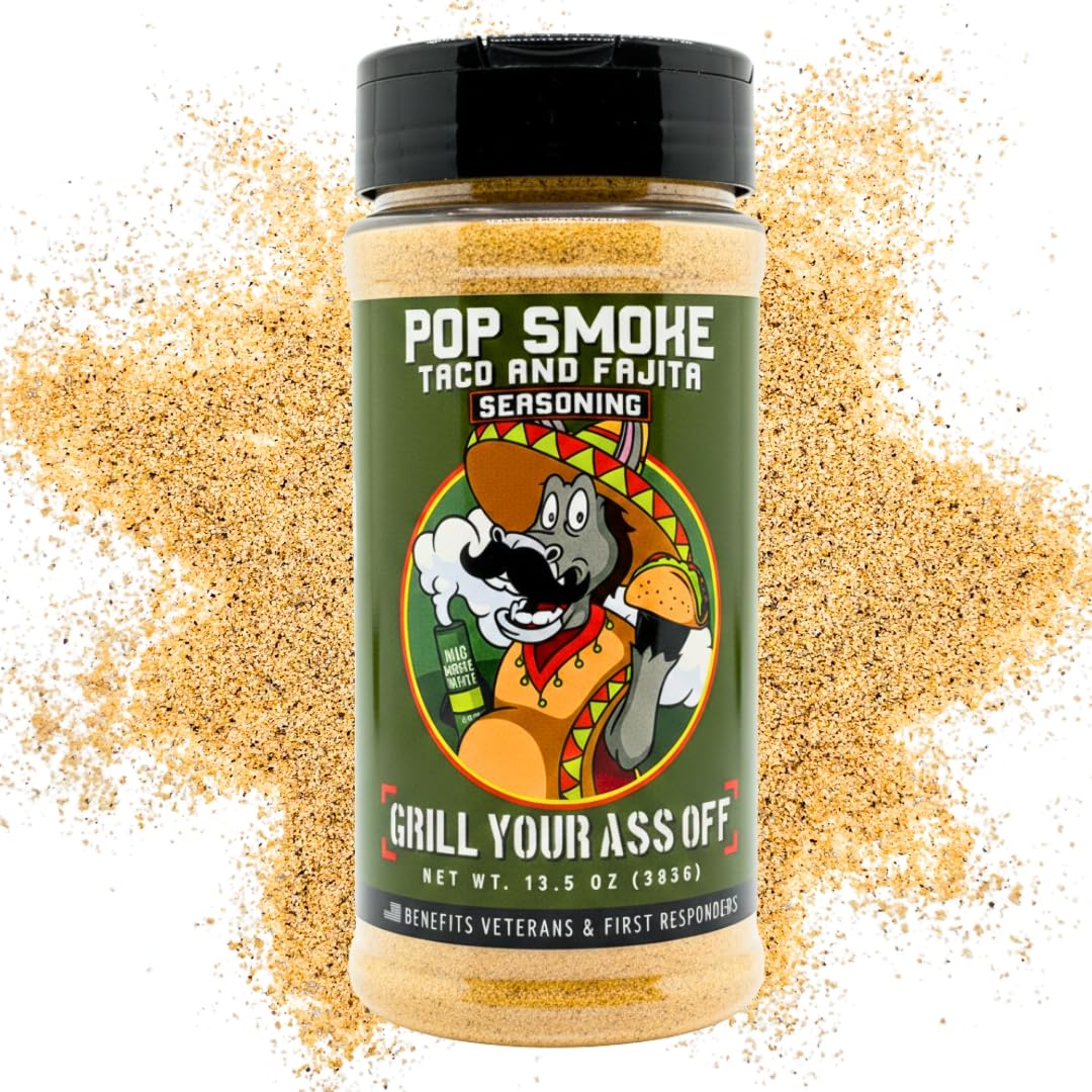 Grill Your As* Off Pop Smoke Taco Seasoning - 13.5oz All-Purpose Tex-Mex Seasoning for Beef, Chicken, Tacos & More - MSG & Gluten Free - USA Made