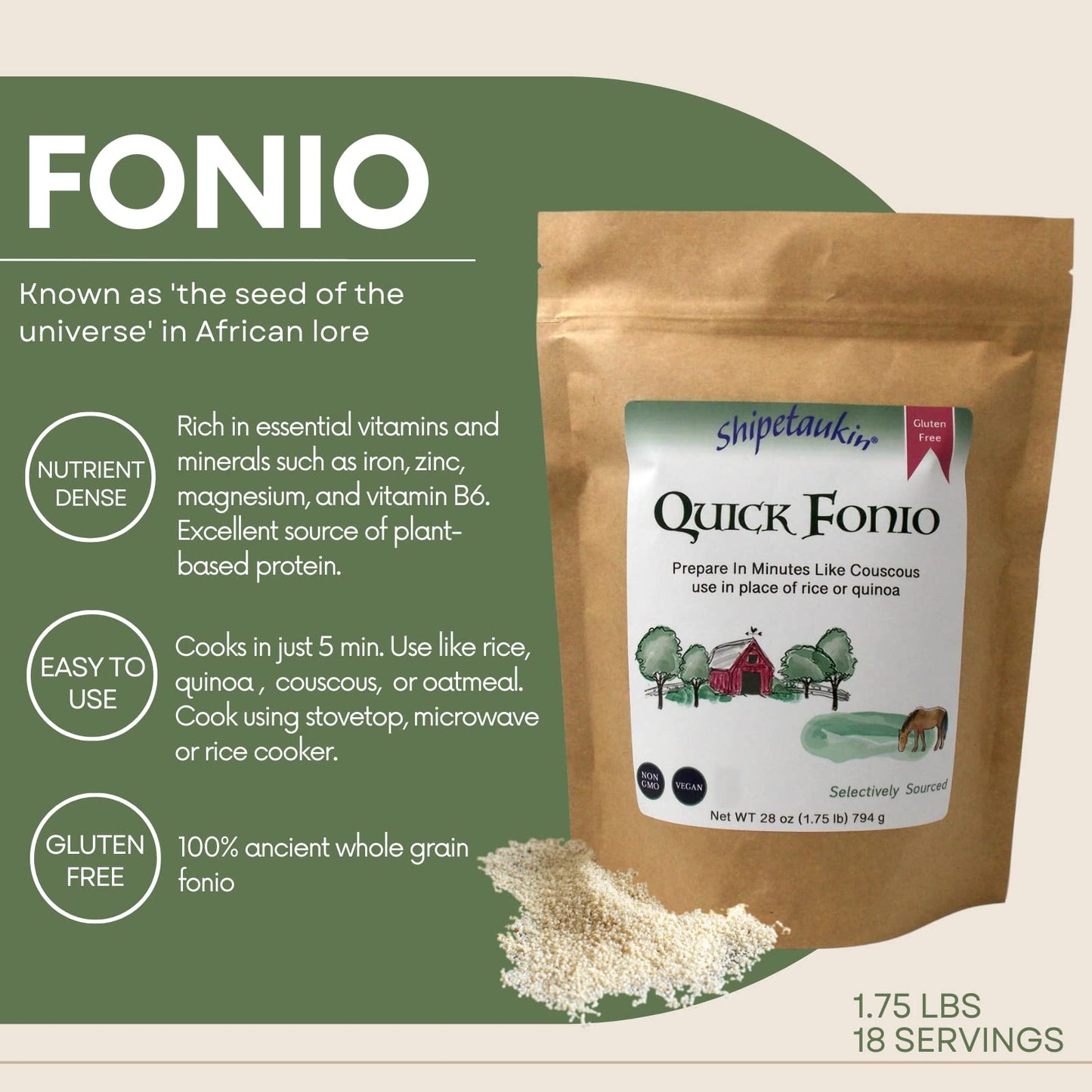 Shipetaukin Quick Fonio African Supergrain - Gluten Free - Vegan - Non GMO - Substitute for Couscous, Quinoa, Rice (28 Ounces)