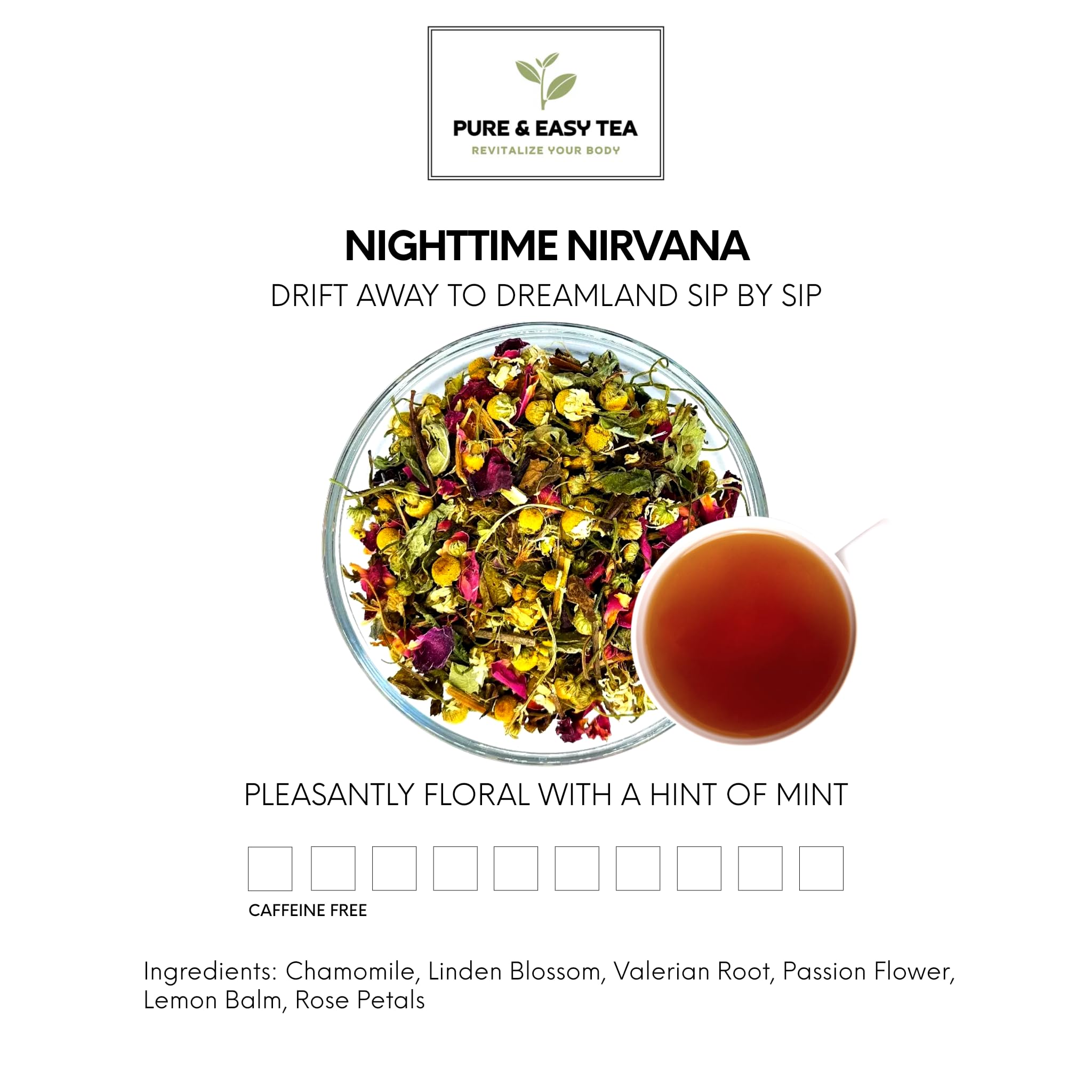 Pure And Easy Tea, Nighttime Nirvana, Caffeine-Free Herbal Sleep & Relaxation Tea, Loose Leaf Blend with Chamomile, Lavender & Lemon Balm, Premium