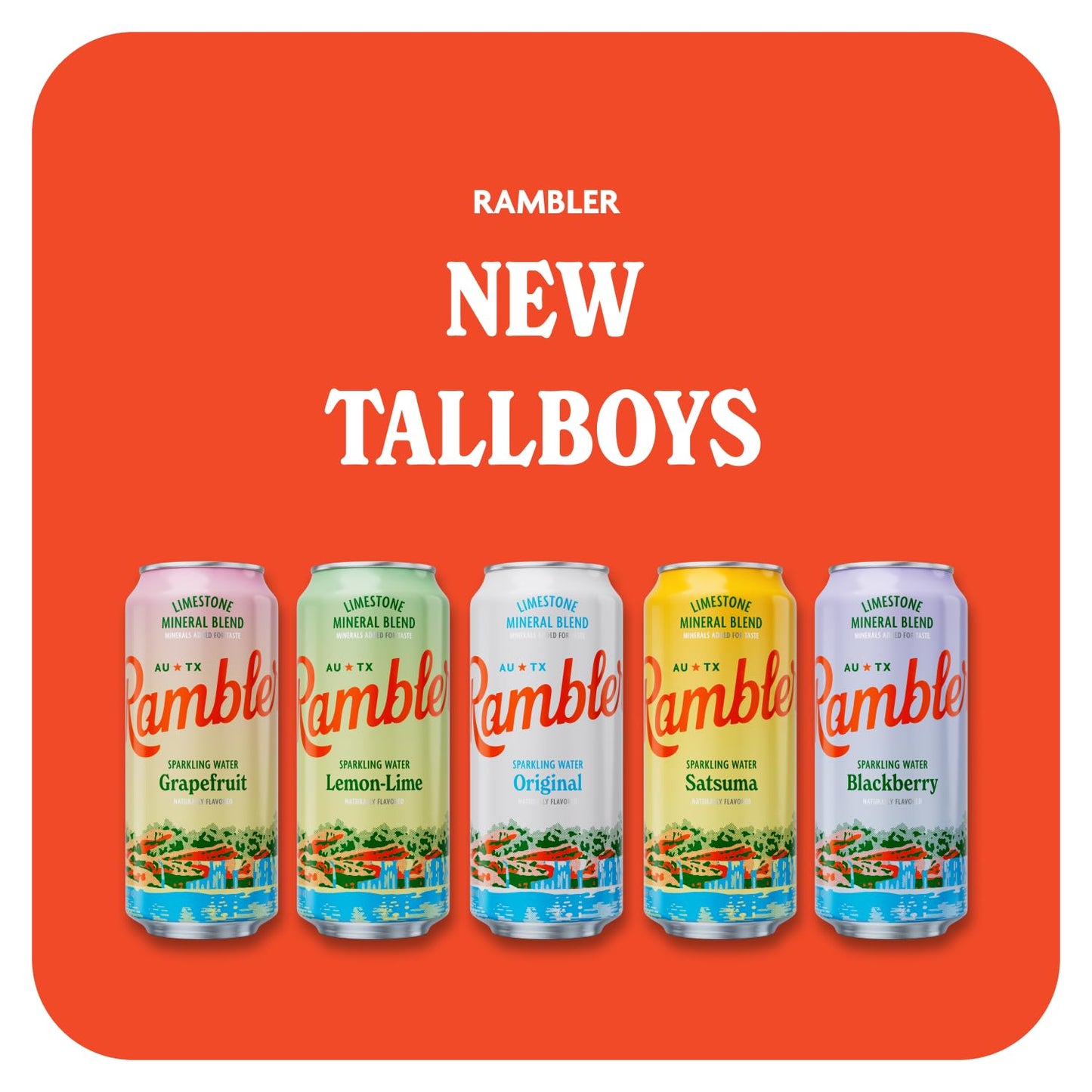 AUTX RAMBLER Sparkling Water, Texas Limestone Mineral Blend, Original Natural Flavor, 16-Ounce Tallboy Cans, 12-Pack