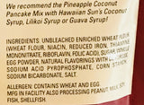 Hawaiian Natural Flavored Pancake Mix! Choose From Macadamia Nut Flavors! Just Add Water! 6oz Package! (Pineapple Coconut)
