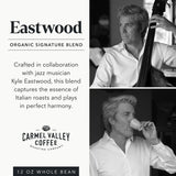 Carmel Valley Coffee Roasting Eastwood Organic Medium Roast Coffee - Whole Bean and Fresh Roasted - Dark Chocolate, Ripe Berry and Toasted Almond