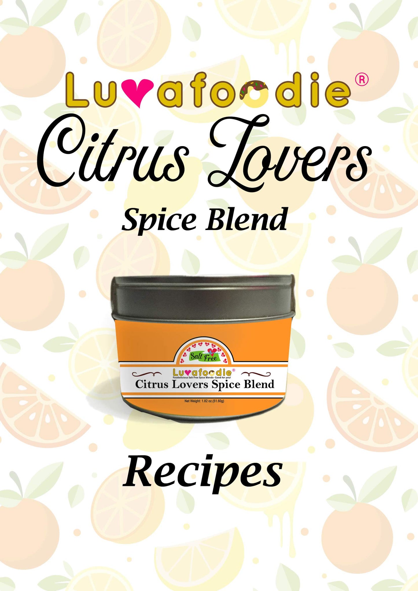 Luvafoodie Two Pack Salt-Free Citrus Lovers Spice Blend