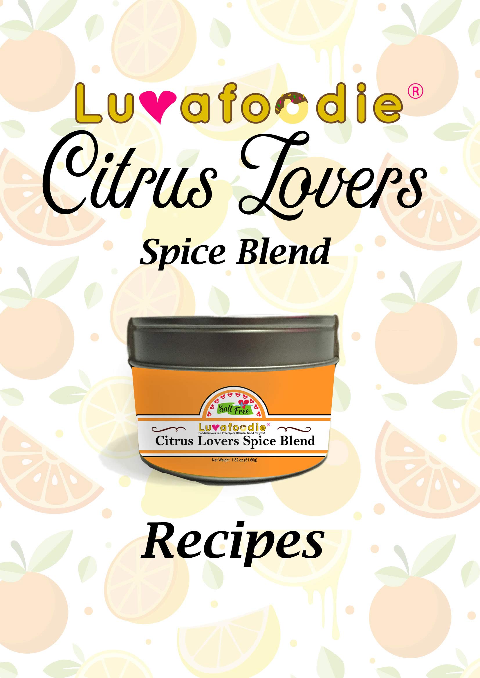 Luvafoodie Two Pack Salt-Free Citrus Lovers Spice Blend